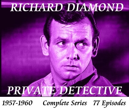 Richard Diamond is a suave private eye who, at first, walks the mean streets of New York, then later packs up and moves to Los Angeles, where he tools ... - richarddiamond